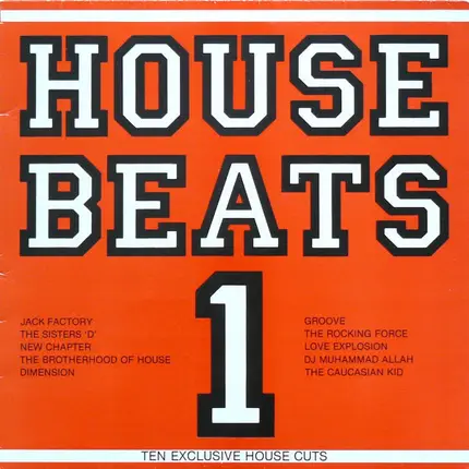 Jack Factor ; Dimension ; Love Explosure - House Beats 1