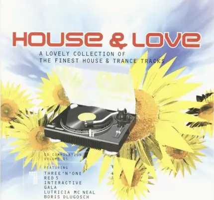 Marusha, Marc Noise, Paris Red a.o. - House & Love Volume 1