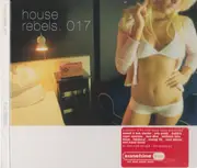 CD - Axwell & Dirty South / Rudy a.o. - House Rebels. 017