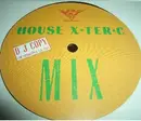 12'' - Various - House X-Ter-C Mix
