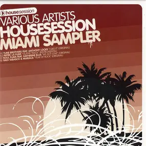 Various Artists - Housesession Miami Sampler