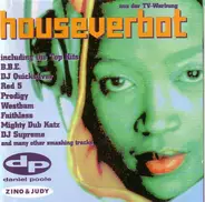 DJ Quicksilver, Red 5, Prodigy, u.a - Houseverbot Vol.2