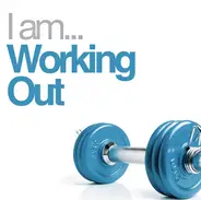 Amy Studt, Chris Cornell, Sam Sparro - I Am... Working Out