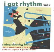 CD - Duke Ellington / Glen Miller / Cab Calloway - I Got Rhythm Vol 2