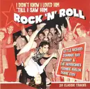 CD - Various - I Didn't Know I Loved Him 'Till I Saw Him Rock 'N' Roll