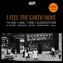 Double LP - Leon Spencer, Houston Person - I Feel The Earth Move (From Jazz To Soul 'n' Funk To Blaxploitation)