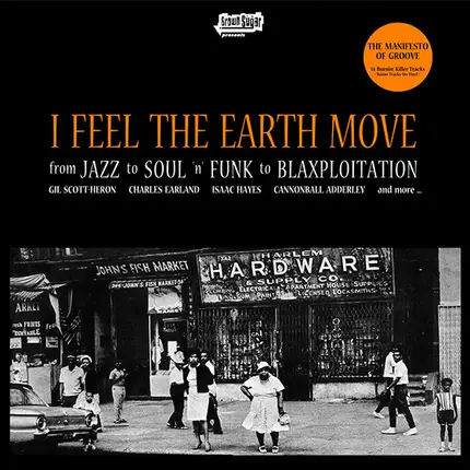 Leon Spencer, Houston Person - I Feel The Earth Move (From Jazz To Soul 'n' Funk To Blaxploitation)