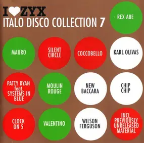 Rex Abe - I Love ZYX Italo Disco Collection 7