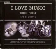 CD-Box - Duran Duran / Ultravox / Blondie a.o. - I Love Music 1980 - 1984 (It's Electric) - + Slipcase
