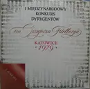 LP - Various - I Międzynarodowy Konkurs Dyrygentów Im. Grzegorza Fitelberga (Katowice 1979 - Laureaci)