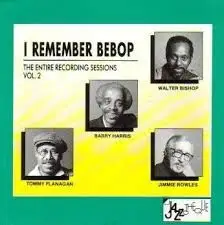 Tommy Flanagan - I Remember Bebop- The Entire Recording Sessions - Vol. 2