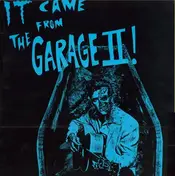 The Gories - It Came From The Garage II !
