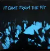 LP - Various - It Came From The Pit