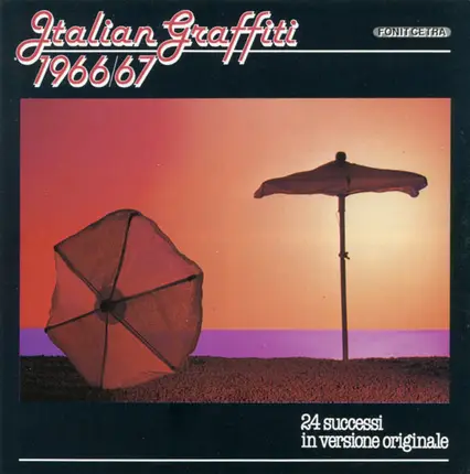 J. Philips-mogol/fricker-Mogol/Soffici-mogol... - Italian Graffiti 1966/67