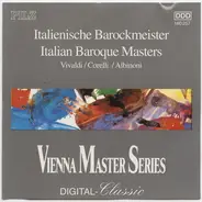 Various - Italienische Barockmeister, Italian Baroque Masters: Vivaldi / Corelli / Albinoni