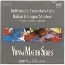 CD - Various - Italienische Barockmeister, Italian Baroque Masters: Vivaldi / Corelli / Albinoni