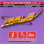 Europe. Plastic Mode, Cyber People, a.o. - Italo 2000 - Italo Rarities Vol. 3