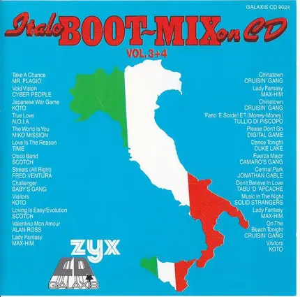 Mr. Flagio,Cyber People,Koto,Miko Mission,u.a - Italo Boot-Mix On CD Vol. 3+4