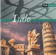 Rossini / Verdi / Puccini / Vivaldi a.o. - Italo Classics