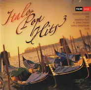 Gianna Nannini, Nek a.o. - Italo Pop Hits 3