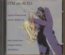 CD - Various - ITM On Acid