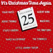 Little Johnny Taylor,Mack Rice,Rufus Thomas,u.a - It's Christmas Time Again
