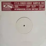 2 Inda Bush - It's A Finger Lickin' Sampler Too!