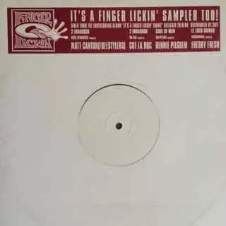 2 Inda Bush / Soul Of Man / El Loco Gringo - It's A Finger Lickin' Sampler Too!
