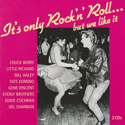 Chuck Berry / Chubby Checker / Little Richard - It's Only Rock 'N' Roll... But We Like It