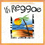 Ziggy Marley / Desmond Dekker & The Aces a.o. - It's Reggae