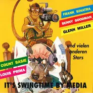 Count Basie / Duke Ellington / Benny Goodman a.o. - It's Swingtime By Media