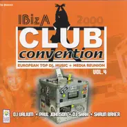 DJ Valium, Gigi D'Agostino, Shaun Baker a.o. - Ibiza Club Convention Vol. 4