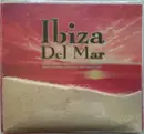 Double CD - Groove Armada, Chicane, Moodswings - Ibiza Del Mar - Digipak