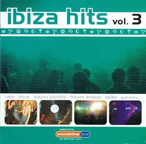 Mauro Picotto - Ibiza Hits Vol. 3