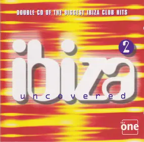 Various Artists - Ibiza Uncovered 2