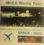 Double CD - José De Divina / Alex Palmer / Mass a.o. - Ibiza World Tour (Space Ibiza)