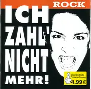 CD - Various - Ich Zahl' Nicht Mehr! - Rock