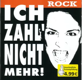 Various Artists - Ich Zahl' Nicht Mehr! - Rock