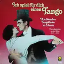 LP - Trio Kessler, Walter Baumgartner, a.o. - Ich Spiel Für Dich Einen Tango