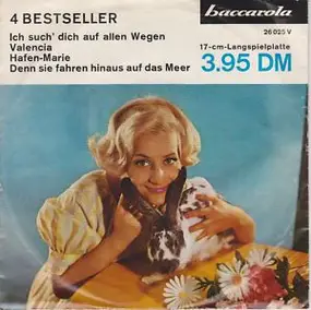 Various Artists - Ich Such' Dich Auf Allen Wegen / Valencia / Hafen-Marie / Denn Sie Fahren Hinaus Auf Das Meer