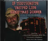 Various - If Toothpaste Tasted Like Christmas Dinner
