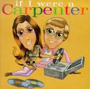American Music Club, Shonen Knife, a.o. - If I Were a Carpenter
