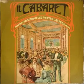 Various Artists - Il Cabaret - Canzoni E Personaggi Del Teatro Cabaret di Oggi