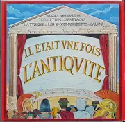 LP - Various - Il Était Une Fois L'Antiquité