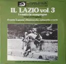 LP - Ettore De Carolis - Il Lazio Vol. 3: I Canti E Le Zampogne, Il Canto 'a Poeta' - Filastrocche, Saltarello E Varie