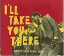 CD - Various - I'll Take You There (Voices In Classic Soul)