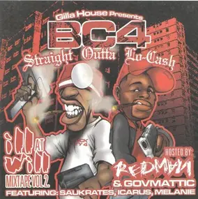 Various Artists - Ill At Will Mixtape Vol. 2 (BC4 - Straight Outta Lo-Cash)