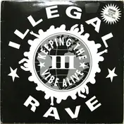 Tek 9 - Illegal Rave III • Keeping The Vibe Alive