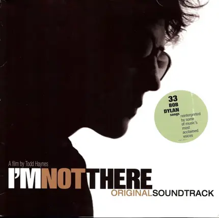 Bob Dylan, Eddie Vedder, Sonic Youth, Cat Power a.o. - I'm Not There (Original Soundtrack)