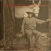 Double LP - Lee Finis Cameron McKinney - I'm Old But I'm Awfully Tough